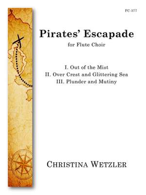 Christina Wetzler: Pirates Escapade