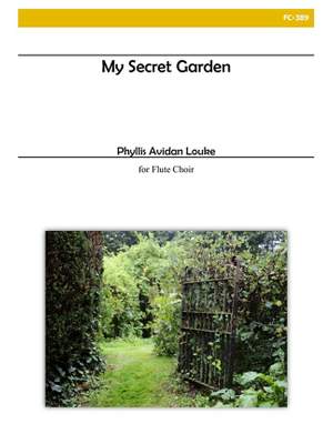 Phyllis Avidan Louke: My Secret Garden