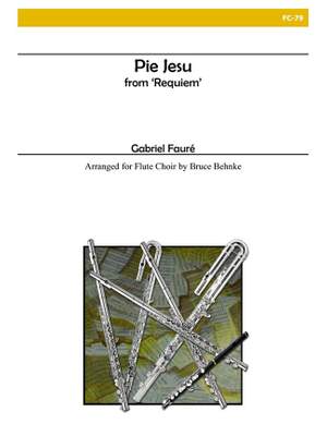 Gabriel Fauré: Pie Jesu