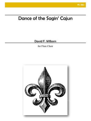 David F. Wilborn: Dance Of The Sagin Cajun