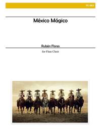 Ruben Flores: Mexico Magico