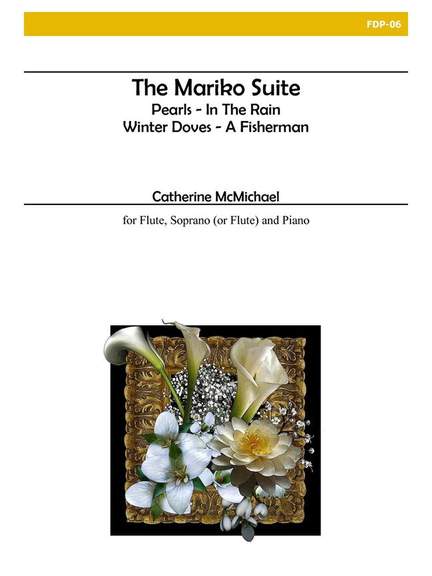 Catherine Mcmichael: Mariko Suite