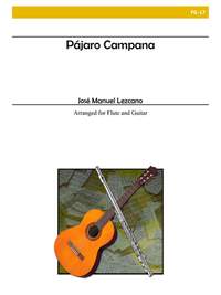 Jose Lezcano: Pajaro Campana For Flute and Guitar