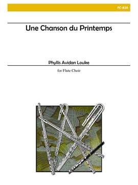 Phyllis Avidan Louke: Une Chanson Du Printemps