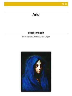 Eugene Magalif: Aria For Flute and Organ