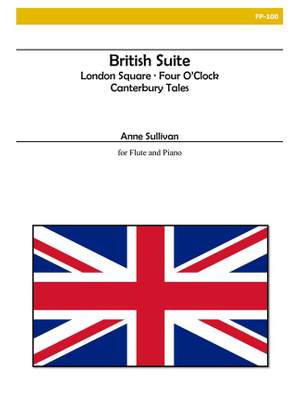 Anne Sullivan: British Suite For Flute and Piano