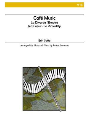 Erik Satie: Cafe Music