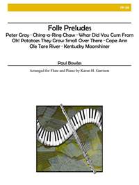 Paul Bowles: Folk Preludes