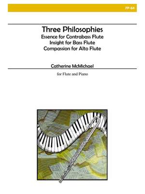 Catherine Mcmichael: Three Philosophies