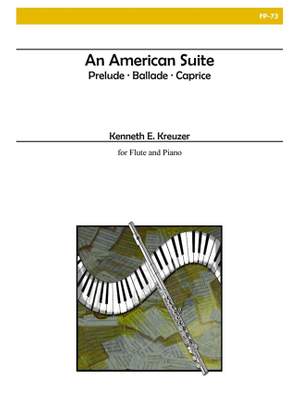 Kenneth Kreuzer: An American Suite