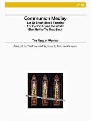 Communion Medley