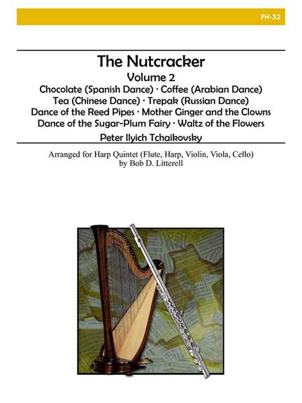 Pyotr Ilyich Tchaikovsky: The Nutcracker, Volume 2