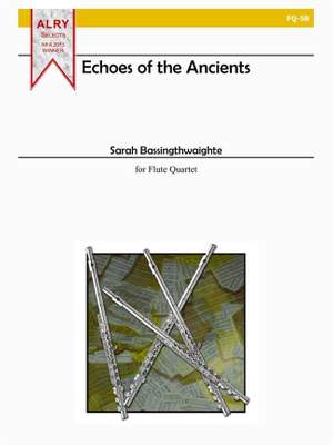 Sarah Bassingthwaighte: Echoes Of The Ancients
