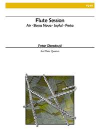 Petar Obradovic: Flute Session For Flute Quartet
