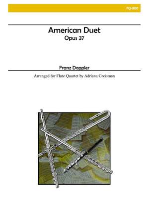 Franz Doppler: American Duet