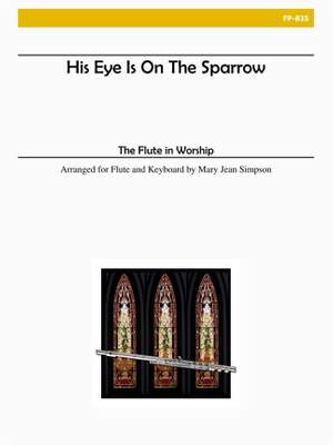 His Eye Is On The Sparrow