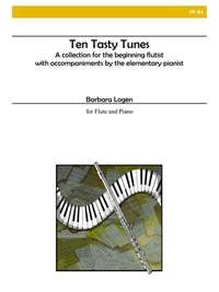 Barbara Logen: Ten Tasty Tunes For Flute and Piano
