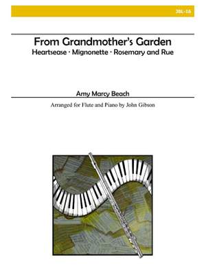 Amy Beach: From GrandmotherS Garden