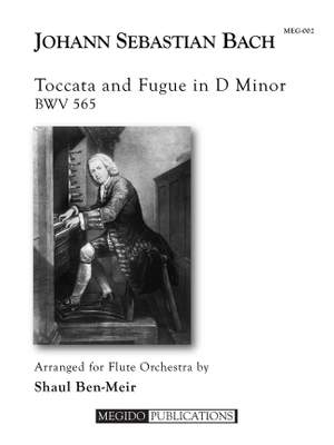 Johann Sebastian Bach: Toccata and Fugue In D Minor