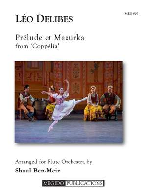 Léo Delibes: Prelude and Mazurka From Coppelia
