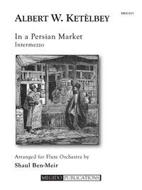 Albert Ketèlbey: In A Persian Market