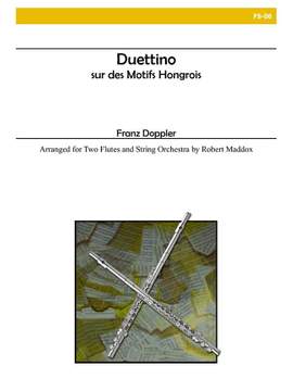 Franz Doppler: Duettino Sur Des Motifs Hongrois, Op. 36