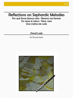 David Loeb: Reflections On Sephardic Melodies