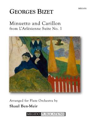 Georges Bizet: Minuetto and Carillon