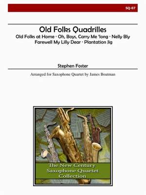Stephen Foster: Old Folks Quadrilles