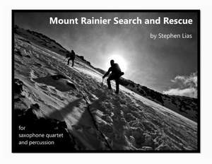 Stephen Lias: Mount Rainier Search and Rescue