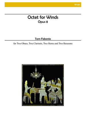 Tom Febonio: Octet For Winds