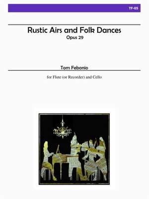 Tom Febonio: Rustic Airs and Folk Dances