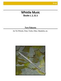 Tom Febonio: Whistle Music