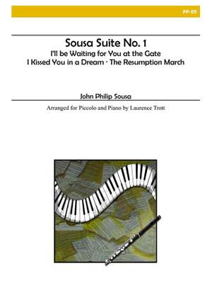 John Philip Sousa: Sousa Suite No. 1