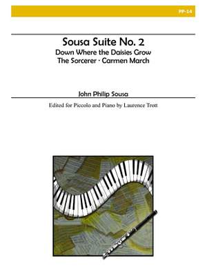 John Philip Sousa: Sousa Suite No. 2