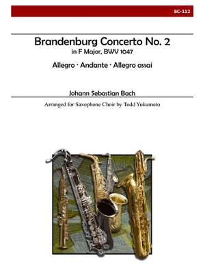 Johann Sebastian Bach: Brandenburg Concerto No. 2 For Saxophone Choir