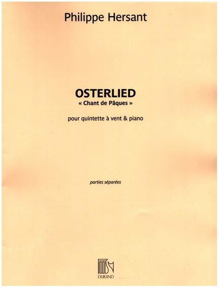 Philippe Hersant: Osterlied