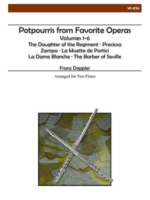 Franz Doppler: Potpourris From Favorite Operas