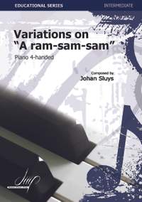 Johan Sluys: Variaties Op A Ram-Sam-Sam
