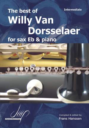 Willy van Dorsselaer: The Best Of Willy Van Dorsselaer