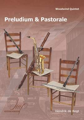 Hendrik de Regt: Preludium & Pastorale