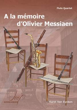 Karel van Eycken: A La Mémoire D'OlIVier Messiaen