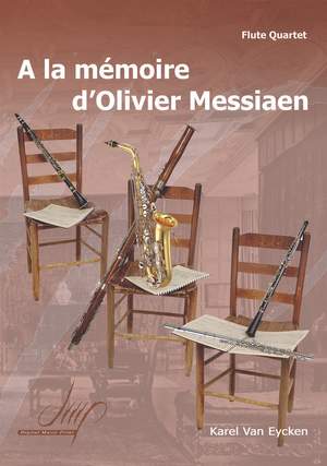 Karel van Eycken: A La Mémoire D'OlIVier Messiaen