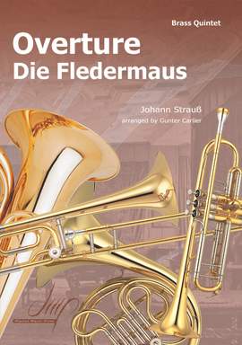 Johann Strauss: Overture Die Fledermaus