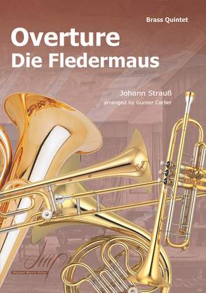 Johann Strauss: Overture Die Fledermaus
