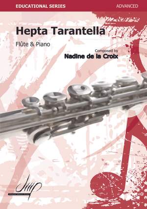 Nadine de la Croix: Hepta Tarantella For Flute and Piano