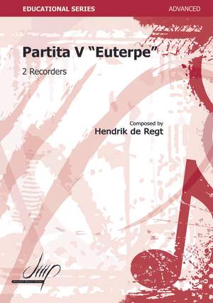 Hendrik de Regt: Partita V Euterpe
