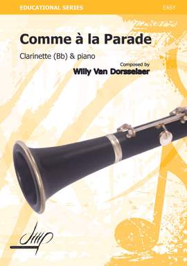 Willy van Dorsselaer: Comme À La Parade