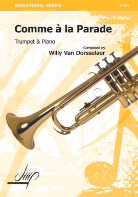 Willy van Dorsselaer: Comme À La Parade