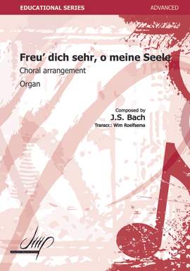 Bach: Freu' Dich Sehr, O Meine Seele
